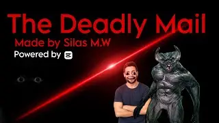 THE DEADLY MAIL &bull; SHORT HORROR MOVIE MADE BY SILAS M.W