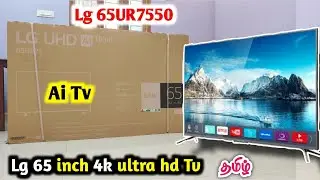 Lg 65 inch 4k UHD AI Thinq tv review tamil 😍👌🔥தரமான Tv