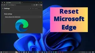 How to Reset Microsoft Edge