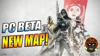 Destiny 2 NEWS - PC Beta Info, NEW PVP MAP & Streaming Options!