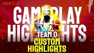 Team D Custom Highlights 🔥