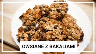 Ciastka owsiane w 5 minut, słodkie fit ciastka z bakaliami