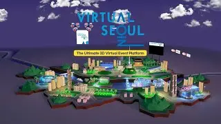 [Virtual Seoul] Finally! Virtual Seoul 2.0 Launch!