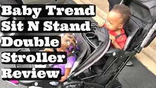 Baby Trend Sit and Stand Double Stroller Review