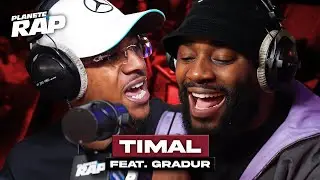 Timal feat Gradur - 10 ans d'âge #PlanèteRap