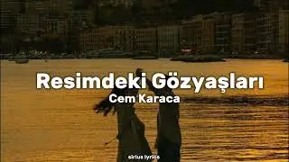 Cem Karaca - Resimdeki G&ouml;zyaşları (s&ouml;zleri/lyrics)