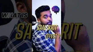 What is Sanskrit effect?#ayurved #sanskrit #reels