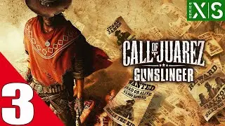 Call Of The Juarez Gunslinger - Parte 3 (Gameplay) Xbox Series X/S