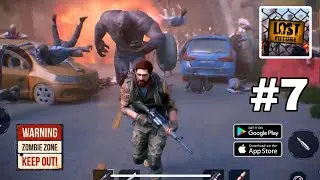 Lost Future New Update 2023 Open World Zombies Gameplay Part 07 (Android & iOS)