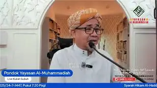 Syarah Hikam Al-Haddad Oleh Sheikh Rohimuddin Nawawi Pd 13-1-2025/24-7-1447, Pukul 7:20 Pagi