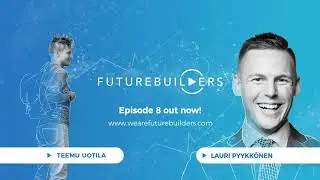 Futurebuilders Lauri Pyykk&ouml;nen teaser