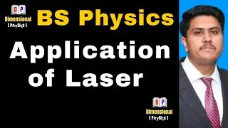 Applications of Laser | BS Physics