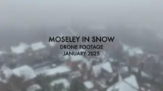 Moseley Birmingham in Snow - Drone Footage