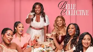 Belle Collective Season 6 Ep. 5 