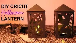 DIY Halloween Lantern - Cricut Paper Lantern Tutorial