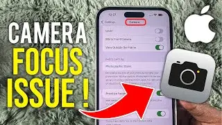 How To Fix iPhone 16 Pro  Max Camera Focus Issue  - Full Guide