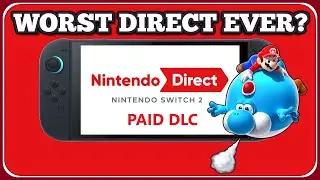 Nintendo Switch 2 PAID DLC Direct Discussion