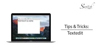 Tips & Tricks: Textedit for Mac
