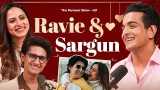 Power Couple Podcast  - Love, Bollywood, Ramayana Aur Zindagi Ft. Ravie Dubey & Sargun Mehta On TRS
