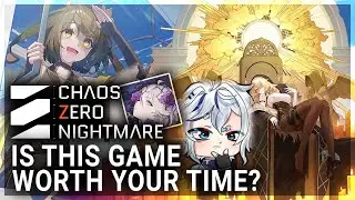 Стоит ли играть в Chaos Zero Nightmare?