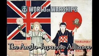 World of Warships - The Anglo-Japanese Alliance
