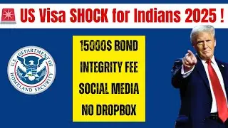 Major USA Visa Changes 2025 | Bond, Integrity Fee, Social Media Checks & Dropbox Updates