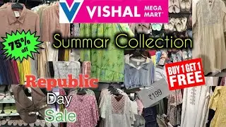 Vishal Mega Mart Summer Collection Sale 😍 | Buy 1 Get 1 Free | Cheapest Shopping | Republic day Sale