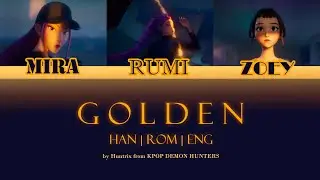 ✧ Huntrix - Golden (Color Coded Lyrics) (Han | Rom | Eng) ✧