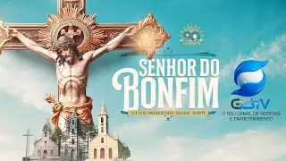 5ª NOITE DO NOVENÁRIO DO SENHOR DO BONFIM - SALGADO/SE - GSTV - 17/01/2026