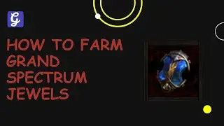 Как добывать самоцветы Grand Spectrum в Path of Exile 2