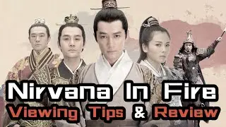 《Nirvana in Fire/琅琊榜》 Viewing Tips & Review | FT's Recommendation