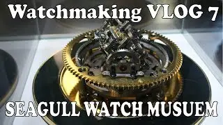 Visit to Sea-Gull Watch Factory | Watchmaking Vlog #7