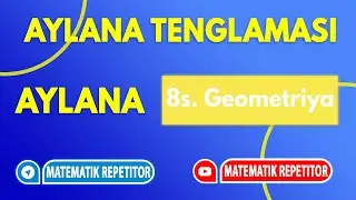 12. Aylana tenglamasi (Geometriya 8 sinf)