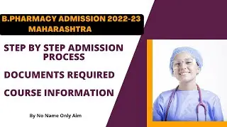B.Pharmacy Admission Process 2022 Maharashtra