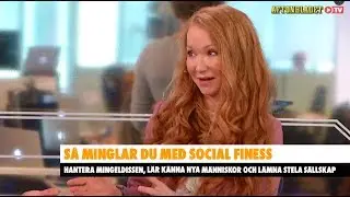 Angela Ahola - S&aring; minglar du med social finess - Aftonbladet TV