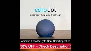 🔥 INSANE Amazon Echo Dot 5th Gen Smart Speaker Deal 2025 DONT MISS THIS