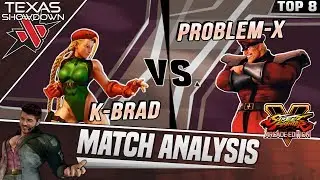 SFV AE Match Analysis: Texas Showdown 2019 TOP 8 - K-Brad vs. Problem-X
