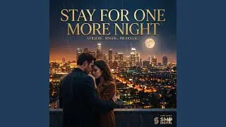 Stay For One More Night | Viral English Love Song 2025 | Emotional Pop Hit