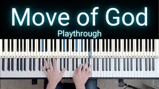 Move of God - SEU Worship [Piano Playthrough]