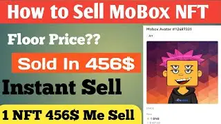 MoBox NFt Sell | MoBox Nft Sell Kaise Kare | How to Sell MoBox Nft | MoBox NFT