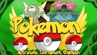 Pokemon Metronome Tournament Champion [Semi Core Final Grass Starters]