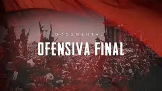 Nicaragua: La Ofensiva Final