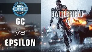 GC vs. Epsilon - Fall Season Cup 3 Final - ESL One - Battlefield 4