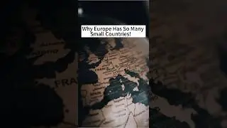 Why Europe Has So Many Small Countries!🇪🇺 #dinush #europ #europinformation #europmap