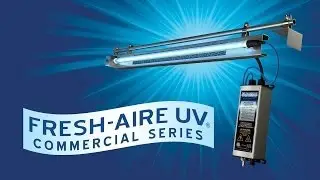 Fresh-Aire UV Commercial Series