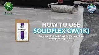 SOLIDFlex CW (1K) - Single-Component, High-Bonding Cementitious Waterproof Coating