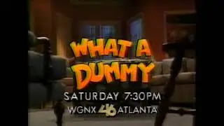 WGNX What a Dummy promo, 1990