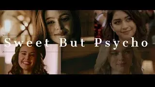 Girls of Legacies | Sweet But Psycho
