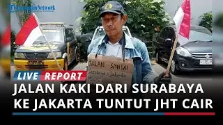 Watro, Pensiunan Damri Nekat Jalan Kaki Surabaya-Jakarta Tuntut JHT Rp170 Juta Dicairkan