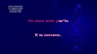 Giusy Attanasio ft.  Fabrizio Ferri - Te penzo sempre - karaoke nibo